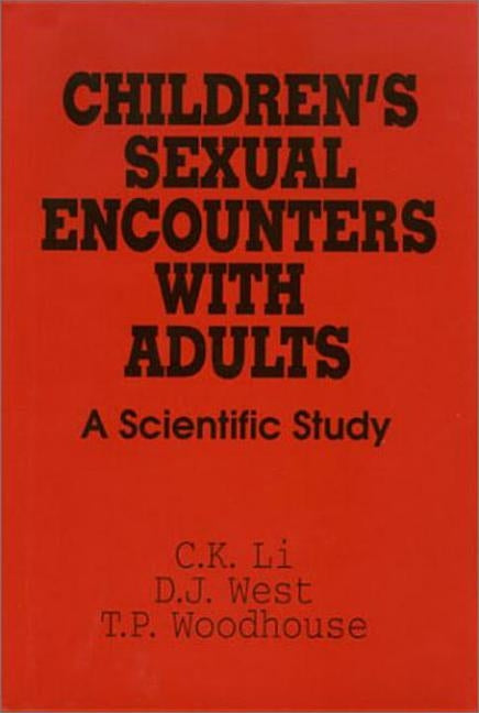 Children's Sexual Encounters with Adults by Li, C. K.