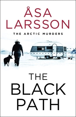 The Black Path by Larsson, ﾅsa
