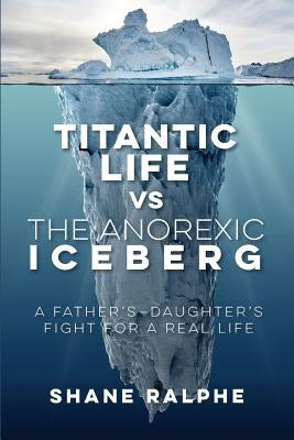 Titanic Life vs The Anorexic Iceberg by Ralphe, Shane