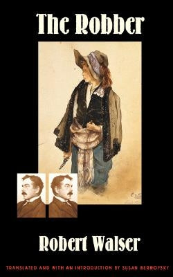 The Robber by Walser, Robert