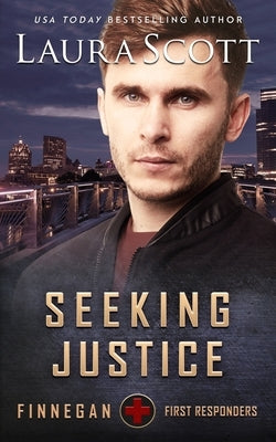 Seeking Justice by Scott, Laura