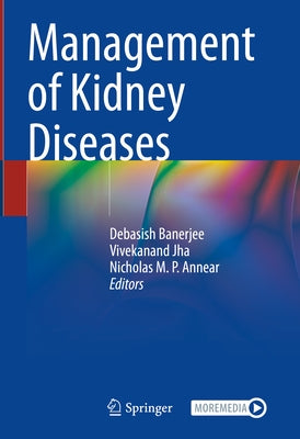 Management of Kidney Diseases by Banerjee, Debasish