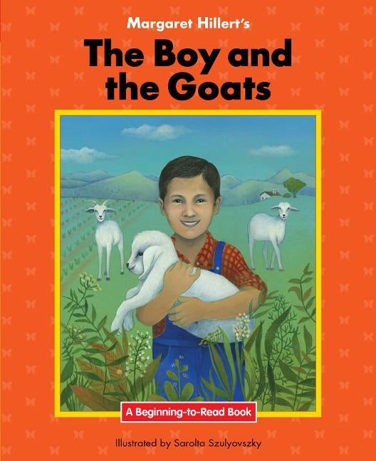 The Boy and the Goats by Hillert, Margaret