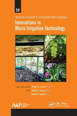 Innovations in Micro Irrigation Technology by Goyal, Megh R.
