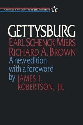 Gettysburg by Miers, Earl Schenck