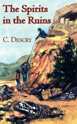The Spirits in the Ruins by Descry, C.