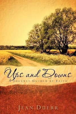 Ups and Downs by Duerr, Jean