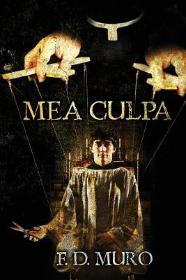 Mea Culpa by Muro, F. D.