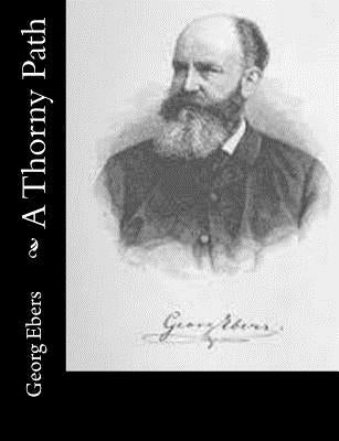 A Thorny Path by Bell, Clara