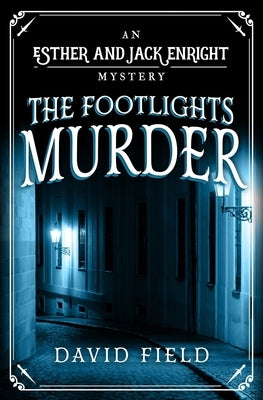 The Footlights Murder by Field, David
