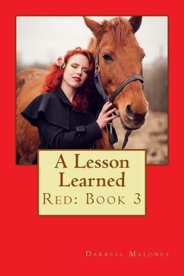 A Lesson Learned: Red: Book 3 by Chandler, Allison