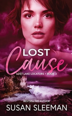 Lost Cause by Sleeman, Susan