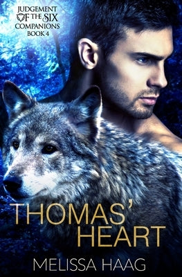 Thomas' Heart by Haag, Melissa