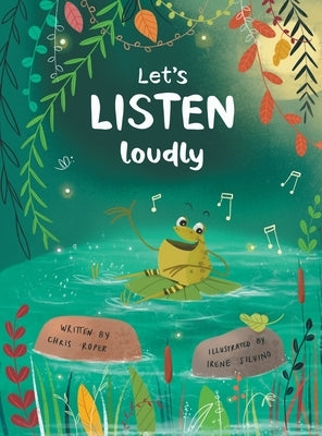 Let's Listen Loudly by Roper, William Christopher