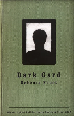 Dark Card by Foust, Rebecca