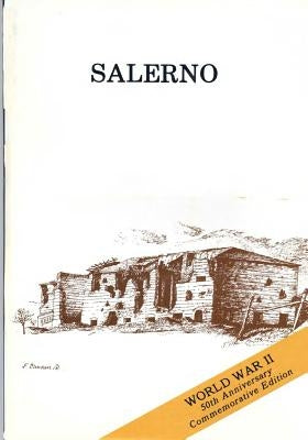 Salerno: American Operations From the Beaches to the Volturno 9 September- 6 October 1943 by Center of Military History United States