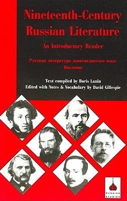 Nineteenth-Century Russian Literature: An Introduction by Larin, Boris