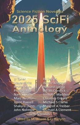 2025 SciFi Anthology: The Science Fiction Novelists by Nueffer, Marc