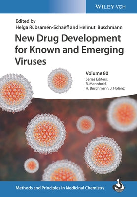 New Drug Development for Known and Emerging Viruses by Rübsamen-Schaeff, Helga