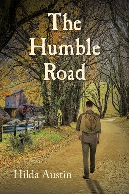 The Humble Road by Austin, Hilda