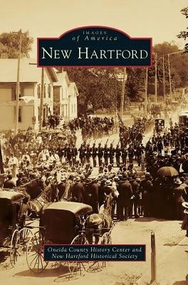 New Hartford by Oneida County Historical Society