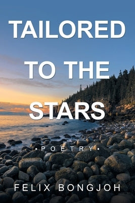 Tailored to the Stars by Bongjoh, Felix