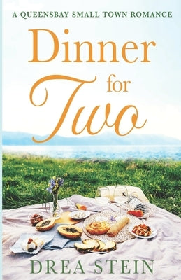 Dinner for Two by Stein, Drea