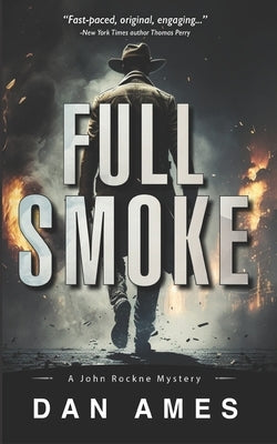 Full Smoke by Ames, Dan