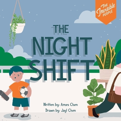 The Night Shift by Chen, Ames