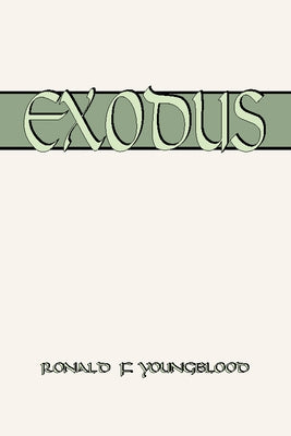 Exodus by Youngblood, Ronald