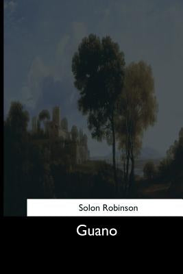 Guano by Robinson, Solon