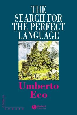 Search For Perfect Language by Eco, Umberto