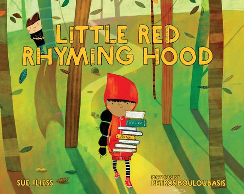 Little Red Rhyming Hood by Fliess, Sue