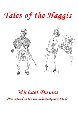 Tales of the Haggis by Davies, Michael