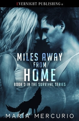 Miles Away from Home by Mercurio, Maria