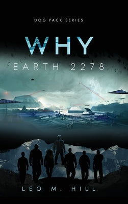 Why: Earth 2278 by Hill, Leo M.