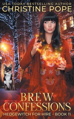 Brew Confessions: A Cozy Witch Mystery by Pope, Christine