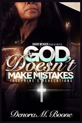 God Doesn't Make Mistakes Collection by Boone, Denora