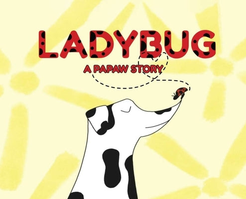 Ladybug a Papaw Story by Westerfield, Jodi