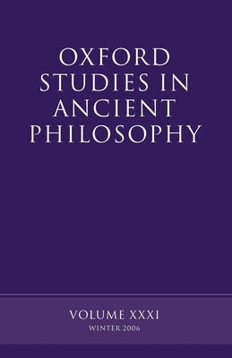 Oxford Studies in Ancient Philosophy by Sedley, David