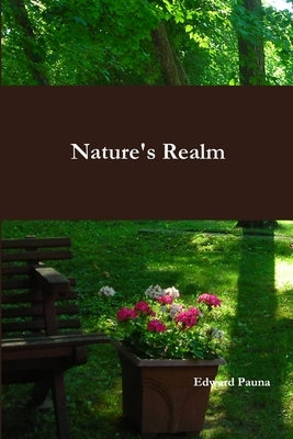 Nature's Realm by Pauna, Edward
