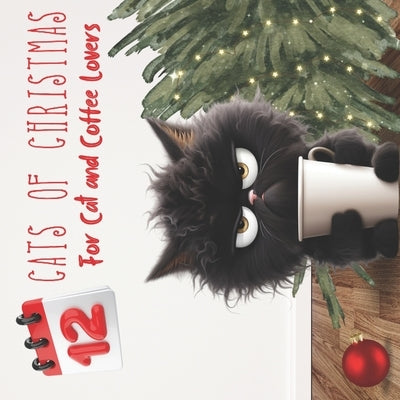 12 Cats of Christmas by Gaona, Lauren