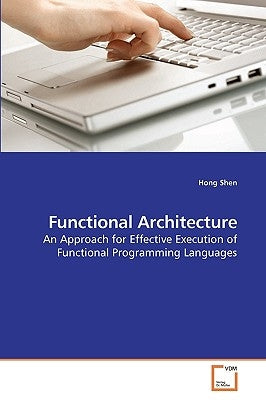 Functional Architecture by Shen, Hong