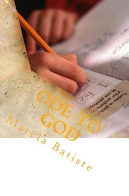 Ode To God by Batiste, Marcia