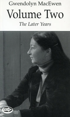 Gwendolyn Macewen: Volume 2: Volume 2 by Macewen, Gwendolyn