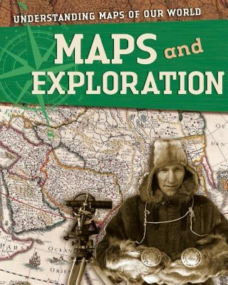 Maps and Exploration by Cooke, Tim
