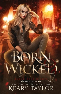 Born Wicked by Taylor, Keary