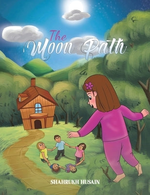 The Moon Path by Husain, Shahrukh