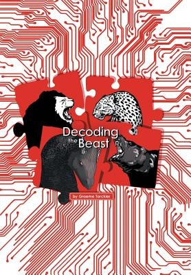 Decoding the Beast by Torckler, Graeme