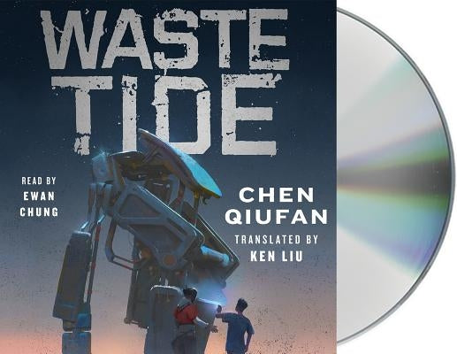 Waste Tide by Qiufan, Chen